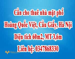 Cho thuê nhà mặt phố Hoàng Quốc Việt, Cầu Giấy, Hà Nội