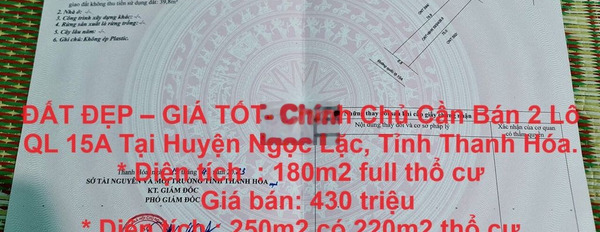 ĐẤT ĐẸP GIÁ TỐT- Chính Chủ Cần Bán 2 Lô QL 15A Tại Ngọc Lặc, Thanh Hóa -03