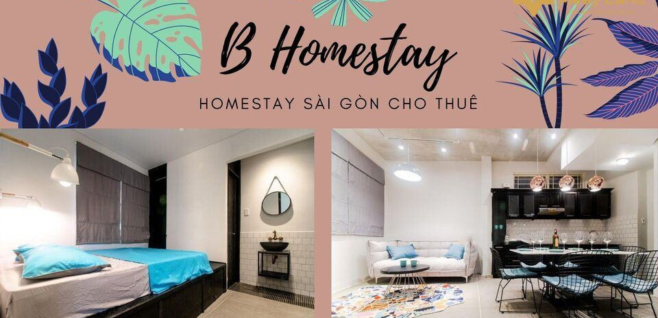 Cho thuê B Homestay – Homestay Sài Gòn đẹp