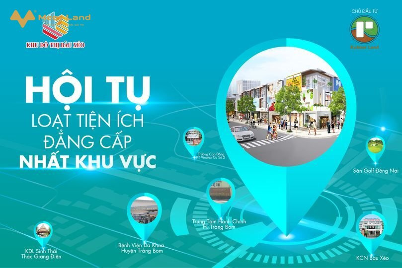 Khu đô thị Bàu Xéo thu hút nhà đầu tư khi sở hữu vị trí đắc địa cùng chính sách cực tốt-01