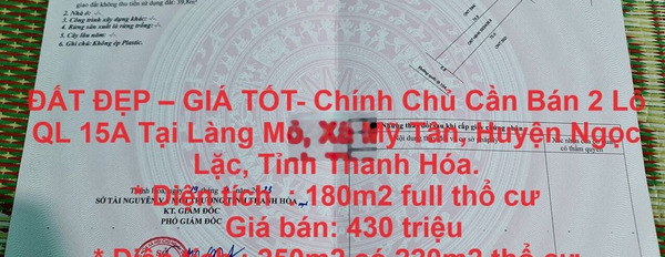 ĐẤT ĐẸP GIÁ TỐT- Chính Chủ Cần Bán 2 Lô QL 15A Tại Ngọc Lặc, Thanh Hóa -02