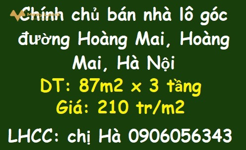 Chính chủ bán nhà lô góc đường Hoàng Mai, Hoàng Mai