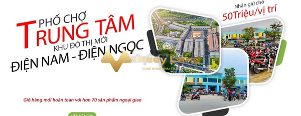 Giá siêu rẻ từ 1,62 tỷ, bán đất 90 m2 vị trí đặt ở tại Phường Điện Nam Trung, Tỉnh Quảng Nam giá cực mềm-02
