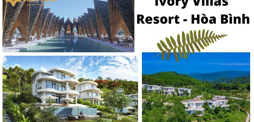 Cho thuê Ivory Villas Resort – Hòa Bình