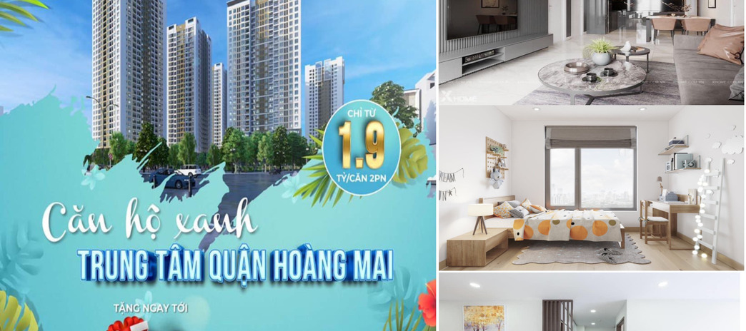 Căn hộ chung cư cao cấp quận Hoàng Mai, giá chỉ từ 1,9 tỷ/căn hộ, 2 phòng ngủ