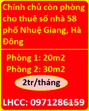 Chính chủ còn phòng cho thuê số nhà 58 phố Nhuệ Giang, Hà Đông