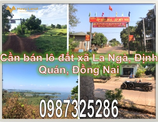 Cần bán lô đất xã La Ngà, Định Quán, Đồng Nai, 13 tỷ