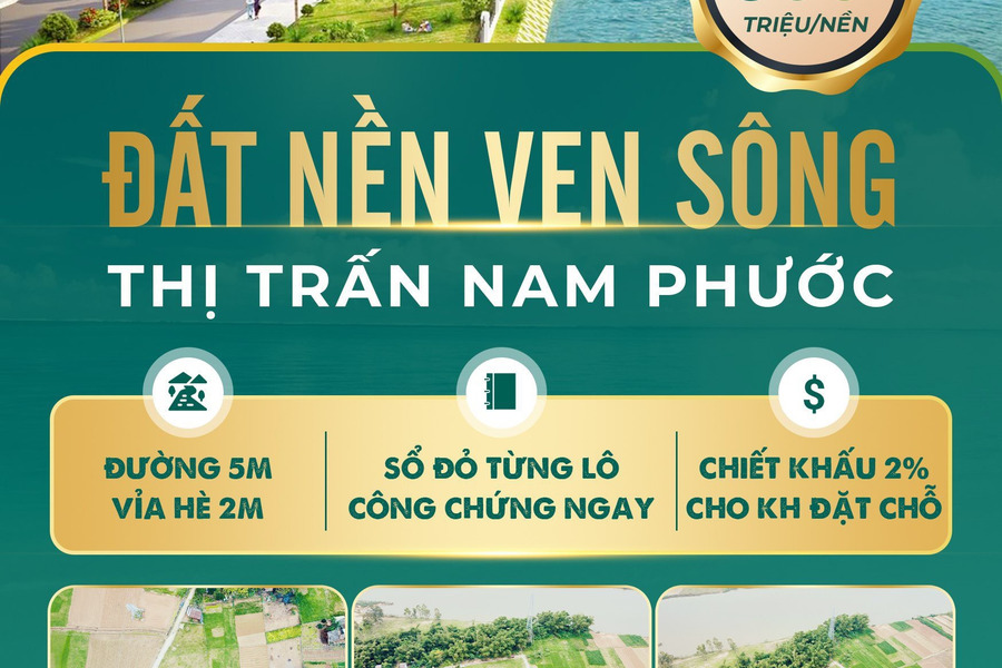 Đất nền ven sông thị trấn Nam Phước, chỉ 600 triệu/nền-01