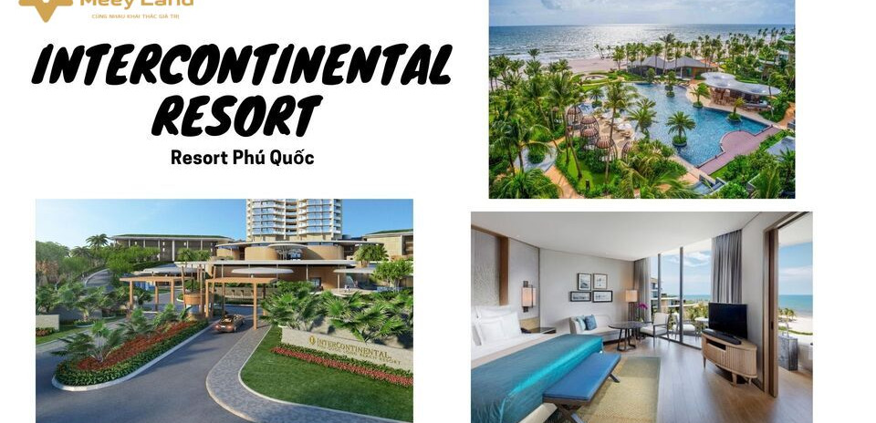 Cho thuê Intercontinental Resort, một khu resort đẳng cấp 5*, tại Phú Quốc, Kiên Giang