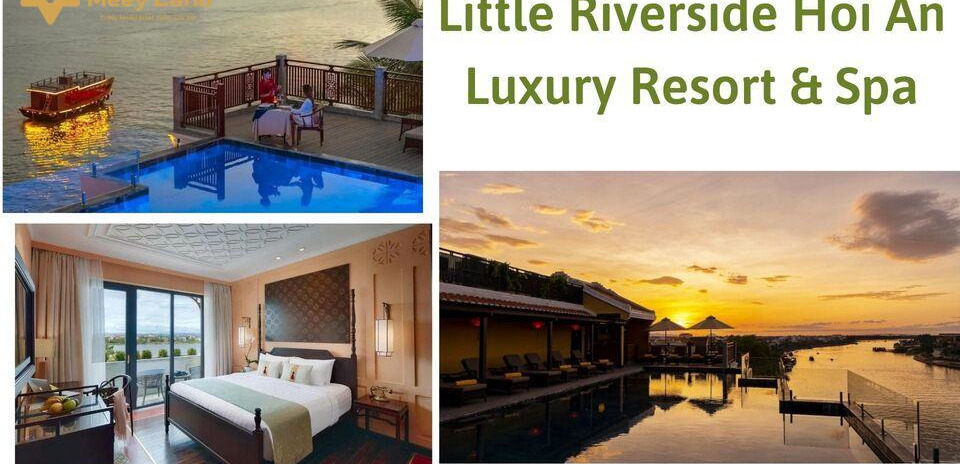 Cho thuê Little Riverside Hoi An Luxury Resort & Spa