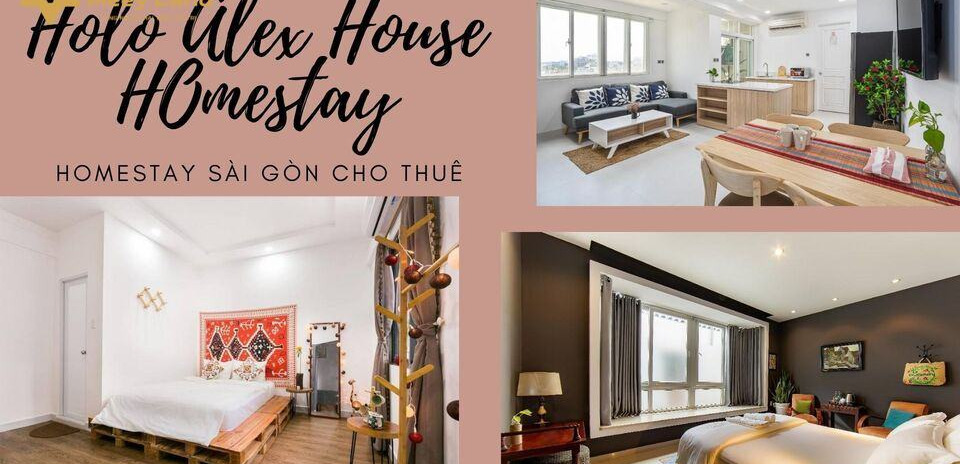 Cho thuê Holo Alex House – Homestay Sài Gòn