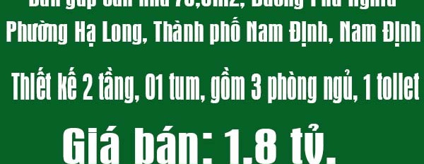 Bán gấp căn nhà 79,9m2, đường Phù Nghĩa, Phường Hạ Long, Thành phố Nam Định, Nam Định-03