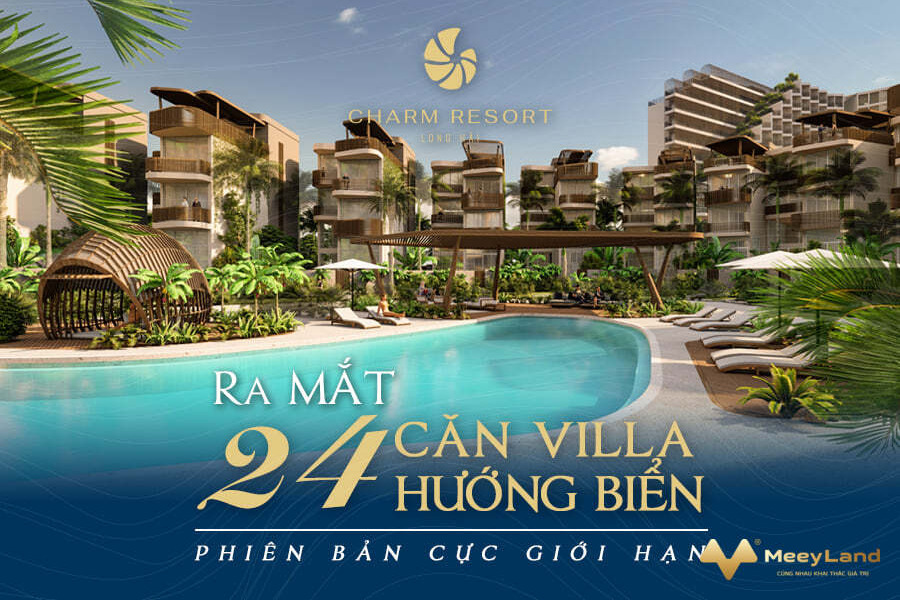 Ra mắt 24 căn villa hướng biển, phiên bản cực giới hạn tại Charm Resort Long Hải-01