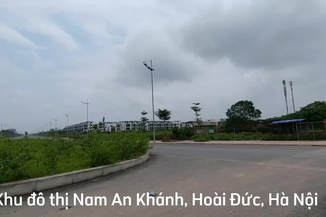 Hiện trạng thực tế Khu đô thị mới Nam An Khánh Sudico