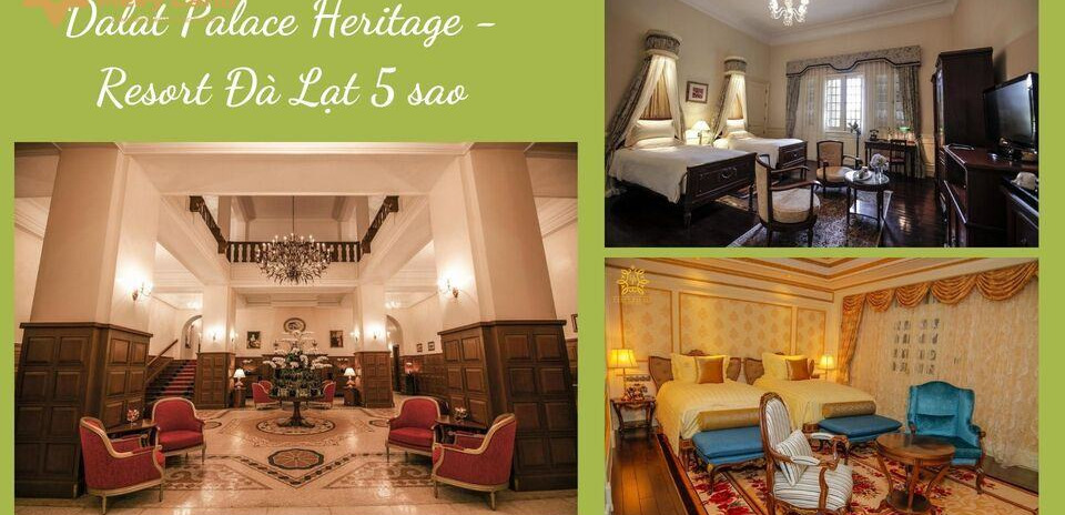 Cho thuê Dalat Palace Heritage – Resort Đà Lạt 5 sao