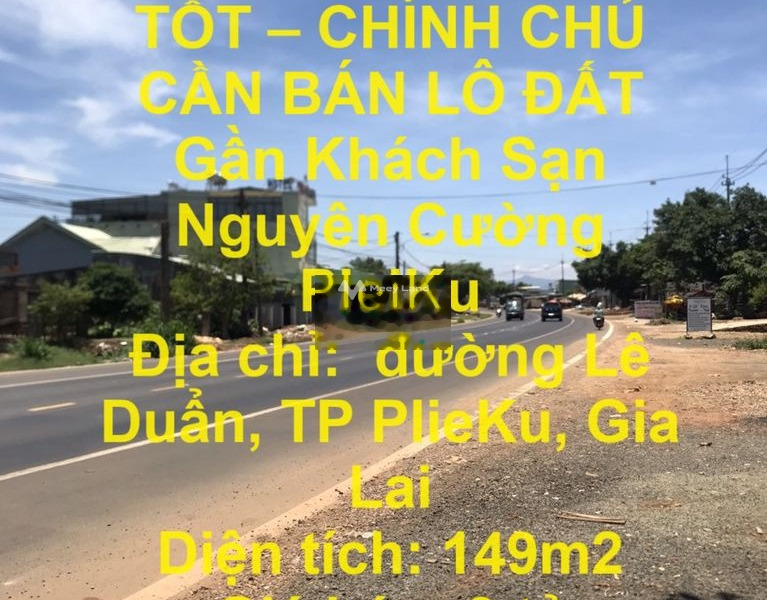 ĐẤT ĐẸP CHÍNH CHỦ CẦN BÁN LÔ ĐẤT Gần Khách Sạn Nguyên Cường PleiKu -01