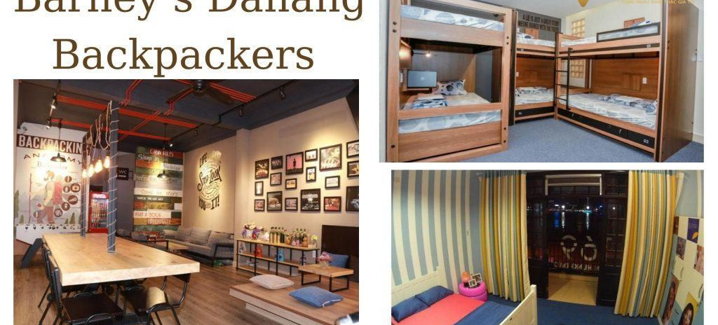 Barney’s Danang Backpackers – Homestay Đà Nẵng