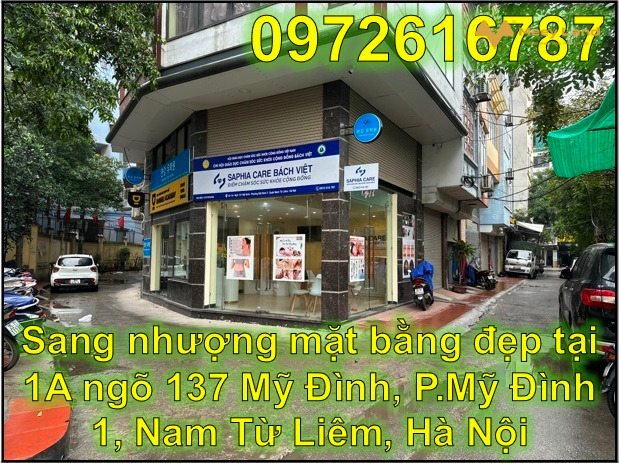 Sang nhượng mặt bằng đẹp tại 1A ngõ 137 Mỹ Đình, P.Mỹ Đình 1, Nam Từ Liêm, Hà Nội