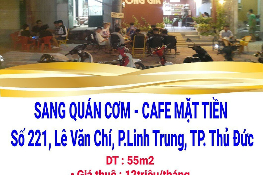 Quán 55m2, mặt tiền Đường Lê Văn Chí rộng 12m, vỉa hè rộng 4m để xe cho khách-01