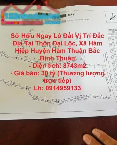 Cực hot bán mảnh đất, 8743m2 giá bất ngờ 30 tỷ vị trí đẹp nằm ngay Hàm Thuận Bắc, Bình Thuận, đường ra vào 5 mét thích hợp kinh doanh